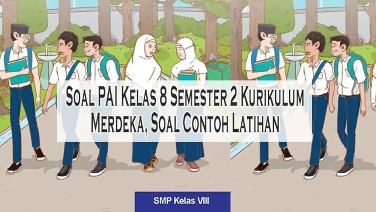 Akhirnya Terungkap! 3 Soal PAI Kelas 8 Semester 2 dan Kunci Jawaban 2026 Akhirnya Terungkap! 3 Soal PAI Kelas 8 Semester 2 dan Kunci Jawaban 2026